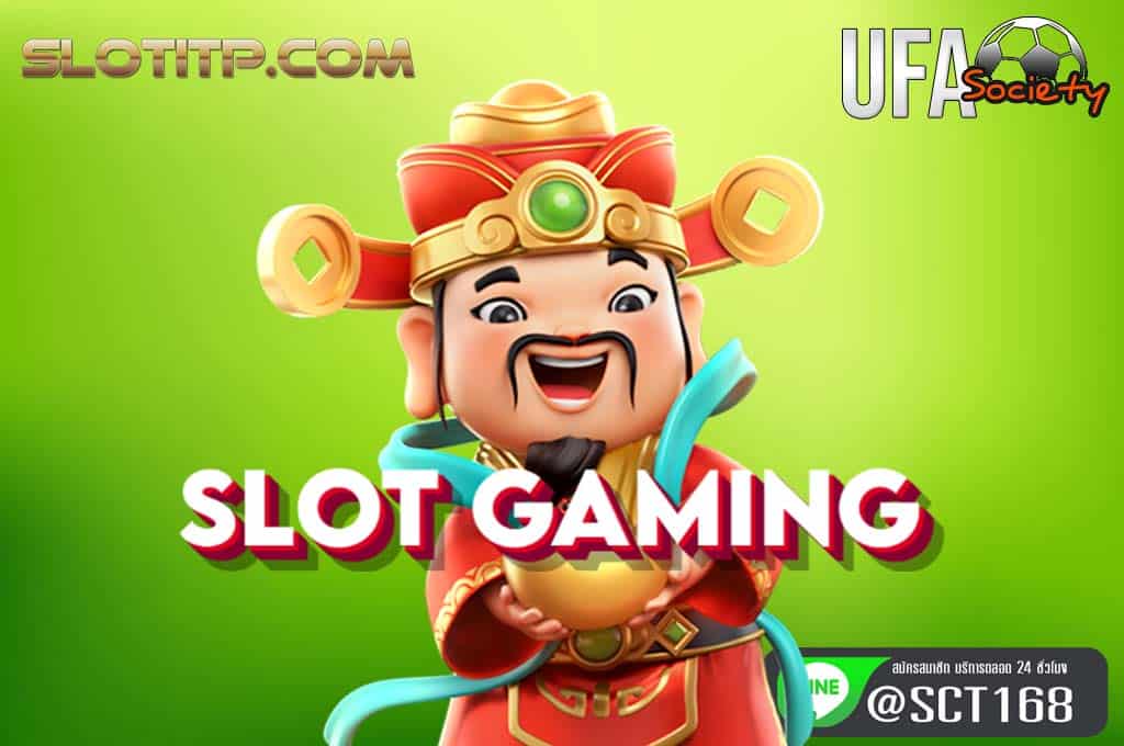 slot gaming เว็บหลัก
